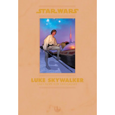 Star Wars Luke Skywalker - Last Hope for the Galaxy - Hardcover