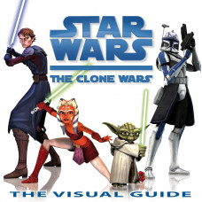 Star Wars The Clone Wars - The Visual Guide (Hardcover)