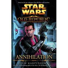 Star Wars The Old Republic Annihilation Hardcover