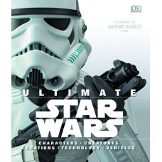 Ultimate Star Wars Definative Guide Hardcover forward by Anthony Daniels C-3PO
