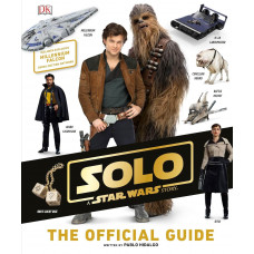 Solo A Star Wars Story The Offical Guide Hardcover by Pablo Hidalgo