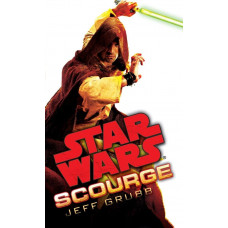 Scourge: Star Wars Legends Mass Market Paperback MMPB by Jeff Grubb