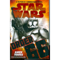 Star Wars Order 66 Republic Commando, Book 4 Hardcover