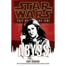 Star Wars:  Fate of the Jedi - Abyss Hardcover by Troy Denning