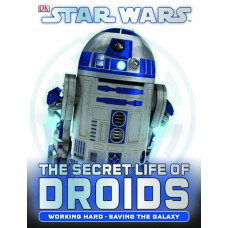 Star Wars: The Secret Life of Droids Hardcover 
