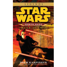 Rule of Two (Star Wars: Darth Bane, Book 2) Paperback