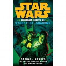 Street of Shadows (Star Wars: Coruscant Nights II) Paperback