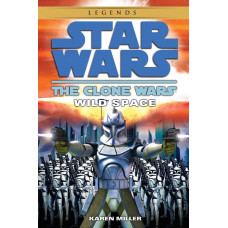 Wild Space (Star Wars: The Clone Wars) Paperback