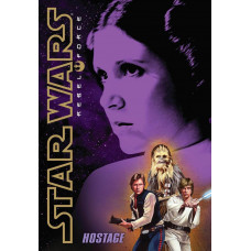 Hostage (Star Wars Rebel Force No. 2) Paperback