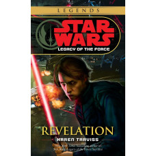 Revelation (Star Wars: Legacy of the Force, Book 8) Paperback