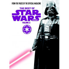 The Best of Star Wars Insider Volume 3