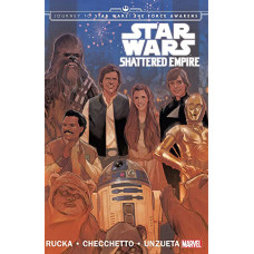 Star Wars Shattered Empire Journey to Force Awakens TP